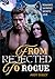 From Rejected To Rogue: The...