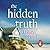 The Hidden Truth
