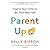 Parent Up by Kelly Rippon