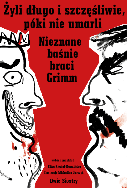Żyli długo i szczęśliwie, póki nie umarli (Hardcover)