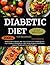 Diabetic Diet Cookbook: 200...