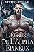 L'Épouse de l'Alpha Épineux (Liens Séduisants de l'Alpha t. 2) (French Edition)
