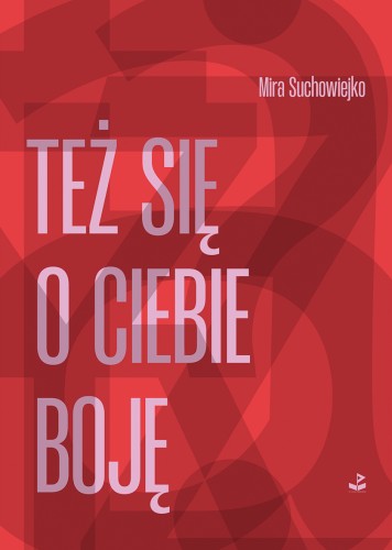 Też się o ciebie boję (Paperback)
