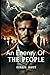 An Enemy Of The People: Translated by R. Farquharson Sharp