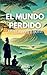 El mundo perdido: Aventura ...