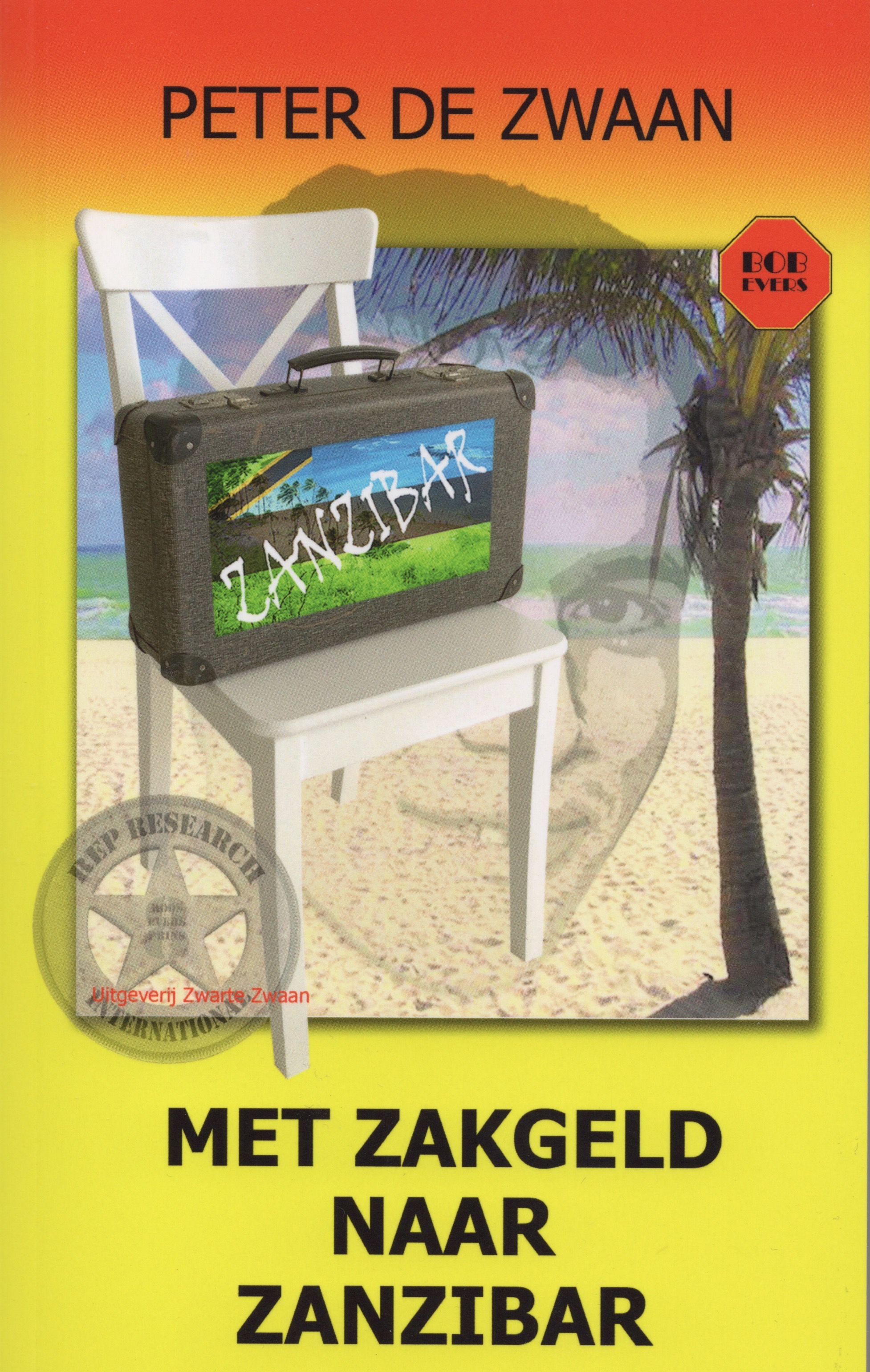 Met zakgeld naar Zanzibar (Bob Evers, #77)