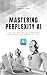 Mastering Perplexity AI: Th...