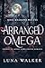 Arranged Omega (Rose Meadow...