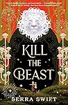 Kill the Beast