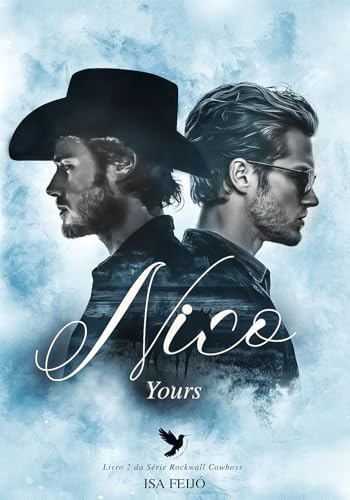 Nico - Yours: Livro 2 da Série Rockwall Cowboys (Portuguese Edition)