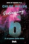 Redeeming 6: A un...