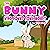The Bunny Who Found Some Money: Children's Picture Book About Rabbits
