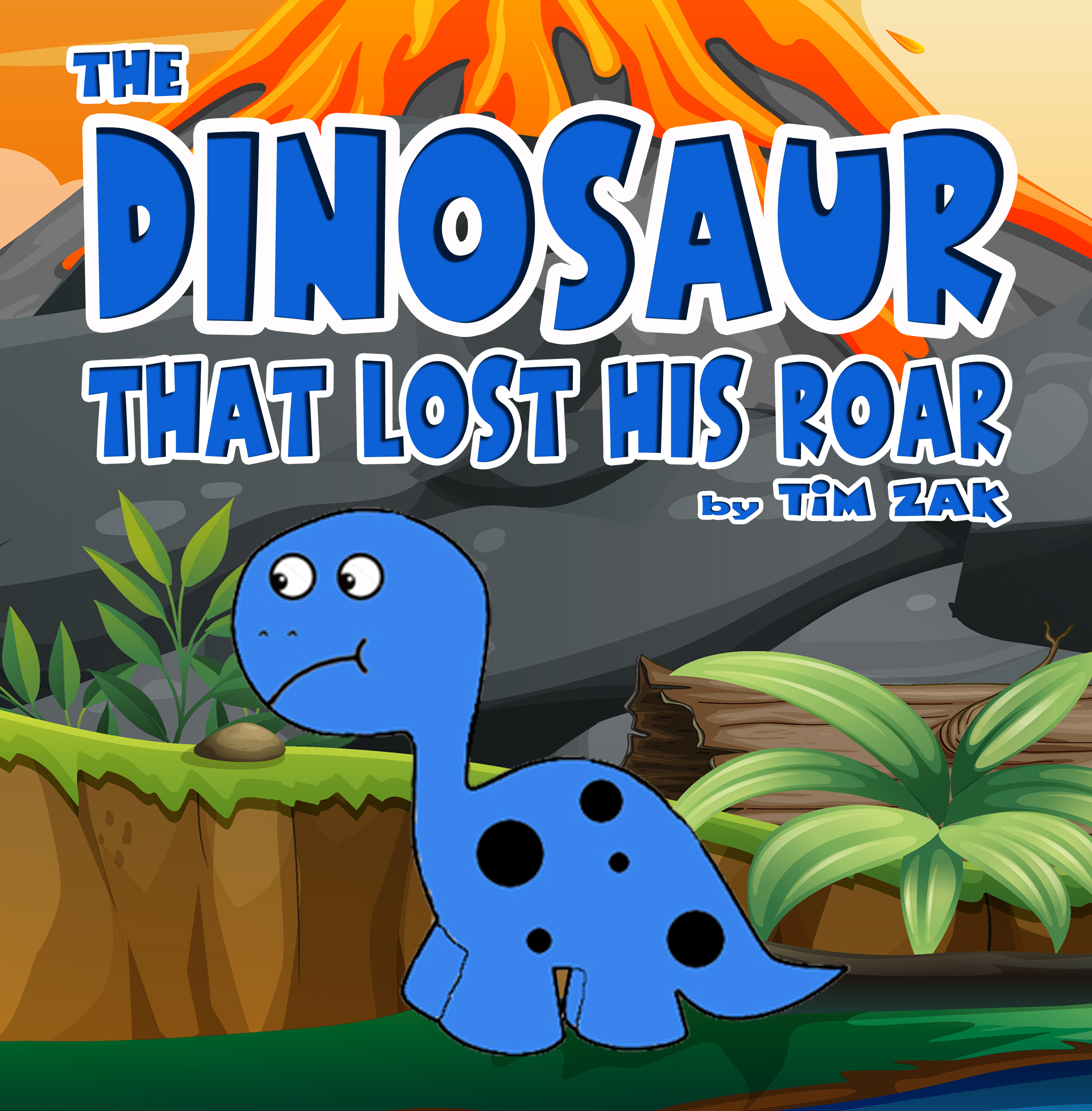The Dinosaur That Lost His Roar: Children's Picture Book About Dinosaurs
