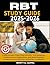 RBT STUDY GUIDE 2025-2026: ...