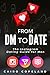 From DM to Date: The Instagram Dating Guide for Men (The Missing Manuals to Male Success)