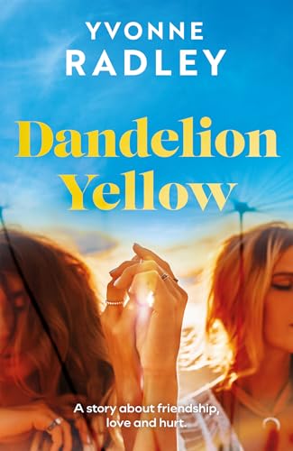 Dandelion Yellow (Kindle Edition)