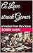 A Love struck Gamer by Bobby Hahn