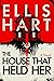 The House That Held Her