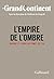 Le Grand Continent (Vol. 4) - L'Empire de l'ombre. Guerre et ... by Le Grand Continent