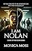 I Am Nolan by Monica Moss