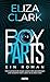 Boy Parts by Eliza  Clark