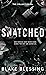 Snatched (The Collection, #1)