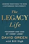 The Legacy Life: ...