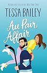 Au Pair Affair by Tessa Bailey