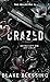 Crazed (The Collection #3)
