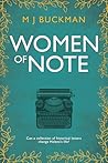 Women of Note by M.J. Buckman