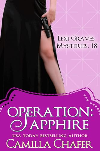 Operation: Sapphire (Lexi Graves Mysteries #18)