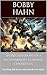 The Mechination's of a Mechwarrior's learning experiences by Bobby Hahn