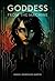 Goddess from the Machine: A Prequel to the Ark Saga