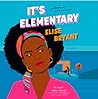 It's Elementary