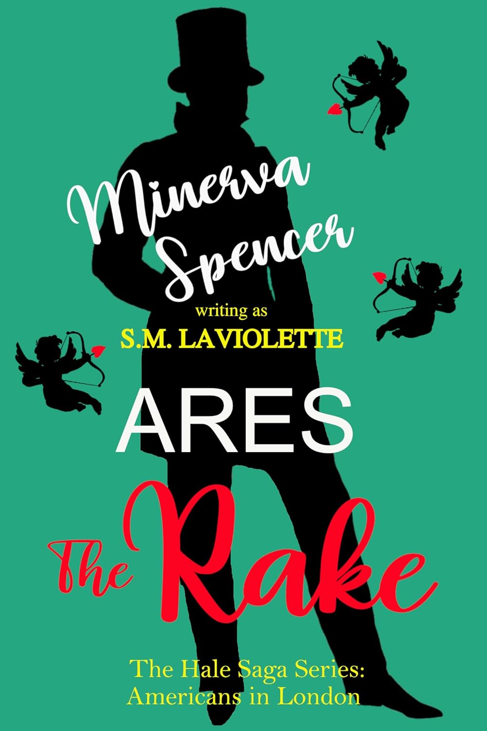 Ares: The Rake (The Hale Family: Americans in London, #3)