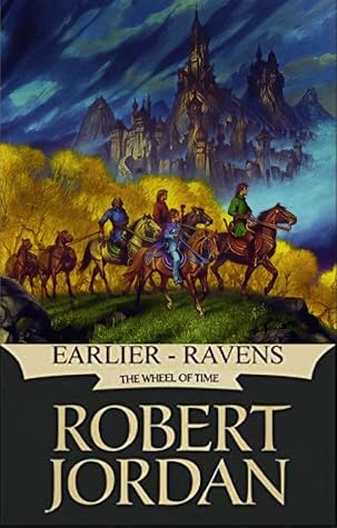 Earlier-Ravens (Wheel of Time 0.2)