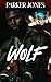 Wolf (BLP Motorcycle Clubs Book 16)