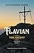 Flavian: The Ascent (The Fl...