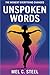 The Moment Everything Changed by Mel C. Steel