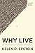 Why Live: How Suicide Becomes an Epidemic