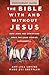 The Bible With and Without Jesus - Participant Guide: How Jews and Christians Read the Same Stories Differently