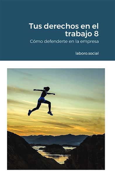 Tus derechos en el trabajo 8