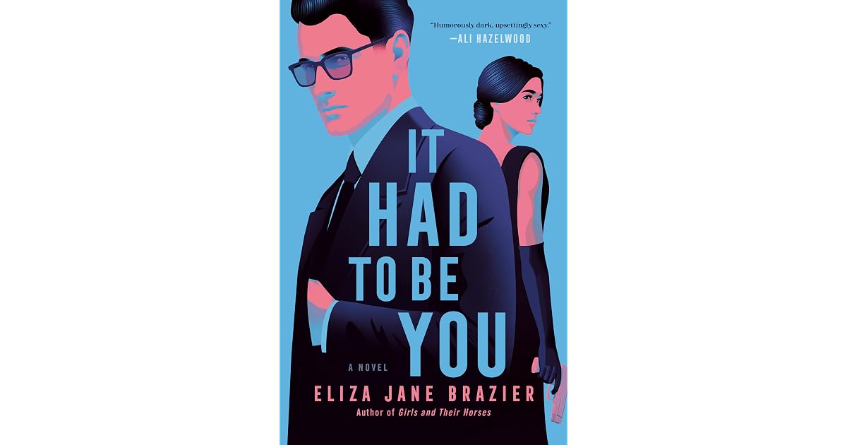 Book giveaway for It Had to Be You by Eliza Jane Brazier Apr 01-Apr 30 ...