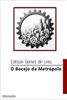 O Bocejo Da Metrópole (Portuguese Edition) O Bocejo Da Metrópole (Portuguese Edition)