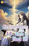Miss Interrogator...