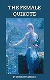 The Female Quixot...