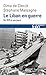 Le Liban en guerre (French Edition)