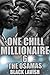 One Chill Millionaire 6: The Osamas (The Finale)