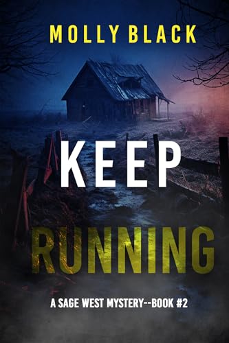 Keep Running (Sage West #2)