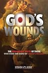 God's Wounds: The...